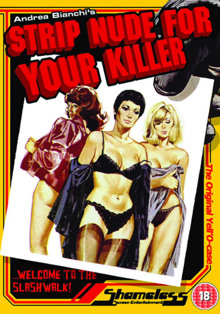 Strip Nude for your Killer - Shameless Films